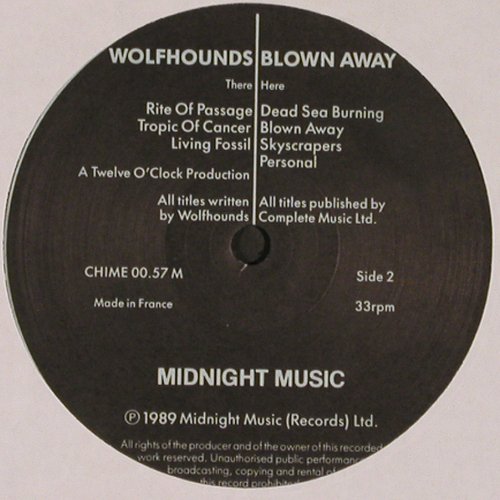 Wolfhounds: Blown Away, 7Tr., Midnight Music (CHIME 00.57 M), UK, 2*co, 1989 Typ: LP Best.-Nr.: V2730 Preis: 7,50 Euro
