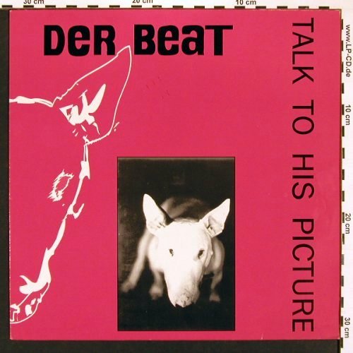 Der Beat: Talk To His Picture, Strange Ways Records (WAY 19), D, 1991 Typ: LP Best.-Nr.: V5112 Preis: 7,50 Euro