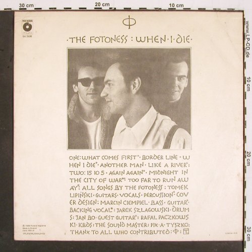 Fotoness,The: When I Die, Polskie Nagrania (SX 2608), PL, 1988 Typ: LP Best.-Nr.: V5410 Preis: 7,50 Euro
