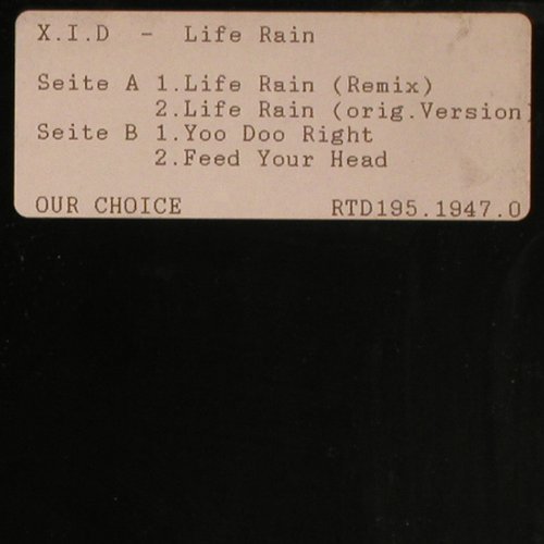 X.I.D.: Life Rain *2 / You Doo Right(CAN)+1, Our Choice/RTD(195.1947.0), D,Promo, 1994 - 12inch - V6252 - 4,00 Euro