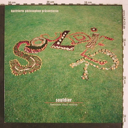 Kastrierte Philosophen: Souldier, Lim. Vinyl -Vers No.2/888, Strange Ways Records (WAY 73), D, 1994 Typ: LP Best.-Nr.: V6532 Preis: 17,50 Euro.