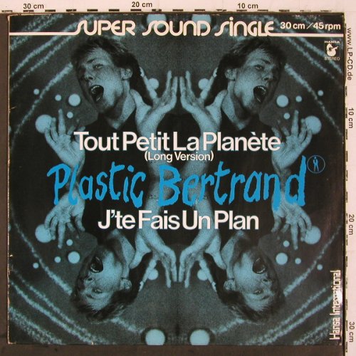 Plastic Bertrand: Tout Petit La Planete +1, vg+&sol;m-, Hansa (600 019-213), D, 1979 Typ: 12" Best.-Nr.: V6830 Preis: 4,00 Euro.