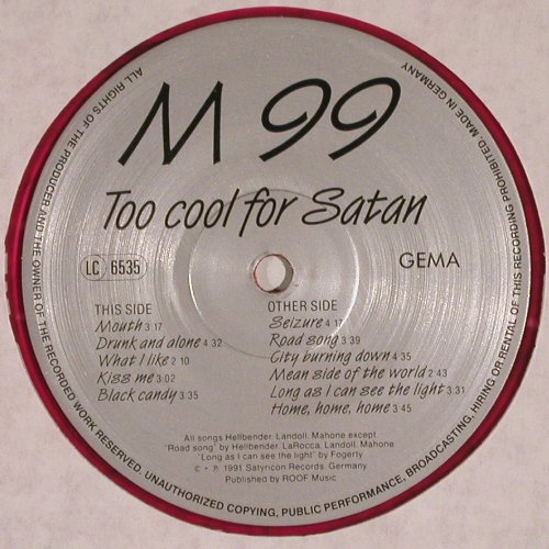 M 99: Too Cool For Satan, red Vinyl, Satyricon (SR3310006127), D, 1991 Typ: LP Best.-Nr.: V6550 Preis: 7,50 Euro.