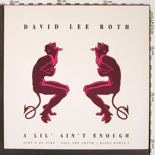 Roth,David Lee: A Lil' Ain't Enough+2, WB (WOOO 2T), D, 1990 Typ: 12" Best.-Nr.: V6660 Preis: 4,00 Euro.
