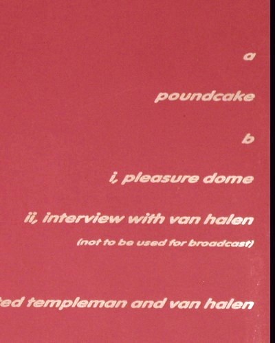 Van Halen: Poundcake+2 (Interview), WB (9362-40126-0), D, 1991 Typ: 12" Best.-Nr.: V6664 Preis: 7,50 Euro.