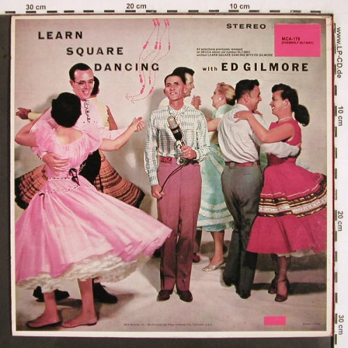 Gilmore,Ed: Learn Square Dancing w.Ed Gilmore, MCA (MCA-179), US, Ri, 1980 Typ: LP Best.-Nr.: V2722 Preis: 9,00 Euro