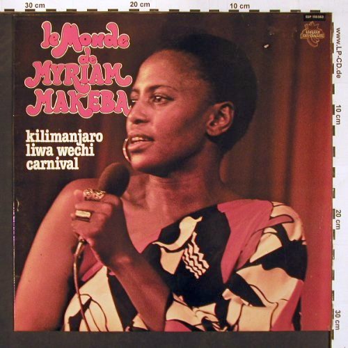 Makeba,Miriam: Le Monde de, Disques Esperance (ESP 155 563), F, 1979 Typ: LP Best.-Nr.: V5548 Preis: 9,00 Euro