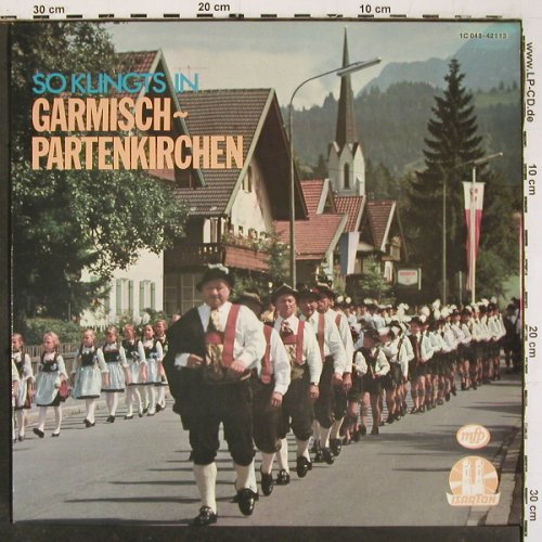 V.A.So klingts in: Garmisch-Partenkirchen, Isaar Ton / EMI (1 C 048-42 113), D, 1974 Typ: LP Best.-Nr.: V6358 Preis: 7,50 Euro.