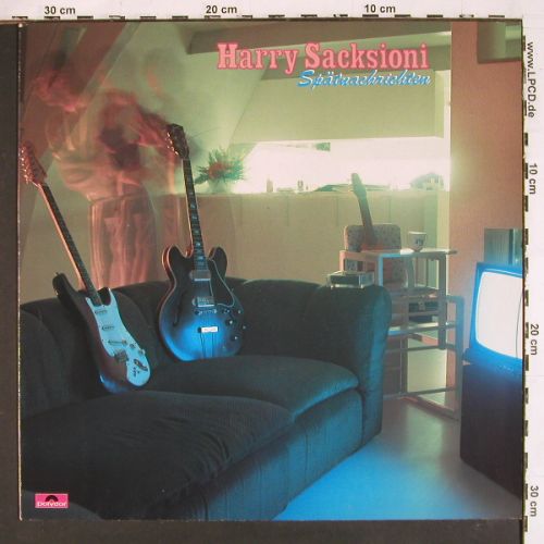 Sacksioni,Harry: Sp&auml;tnachichten, Polydor (817 500-1), D, 1984 Typ: LP Best.-Nr.: V7702 Preis: 6,00 Euro.