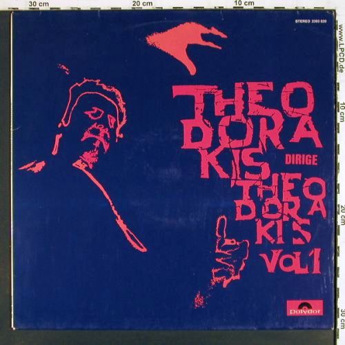 Theodorakis,Mikis: Dirige Theodorakis Vol.1, Polydor (2393 020), D, 1971 Typ: LP Best.-Nr.: V7910 Preis: 9,00 Euro.