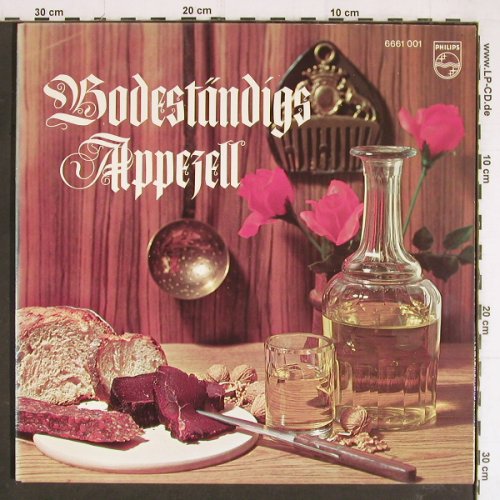 V.A.Bodenst&auml;ndiges Appezell: Harmonie Appenzell... Edelw.Trogen, Philips (6661 001), CH, Foc, 1971 Typ: 2LP Best.-Nr.: V7998 Preis: 9,00 Euro.