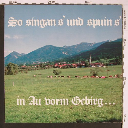 V.A.So Singan s' und Spuin s': In Au vorm Gebirg, Academica (VA8341), D Typ: LP Best.-Nr.: Y223 Preis: 9,00 Euro.