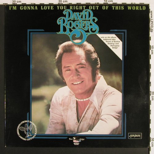 Rogers,David: I'm gonna Love you Right out of ..., London (6.23082 AS), D, 1977 Typ: LP Best.-Nr.: V7494 Preis: 6,00 Euro.