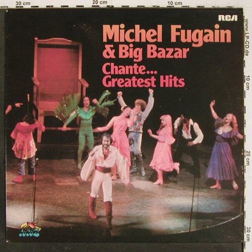 Fugain,Michel & Big Bazar: Chante... Greatest Hits, RCA(26.21672), D, 1976 - LP - V6598 - 7,50 Euro