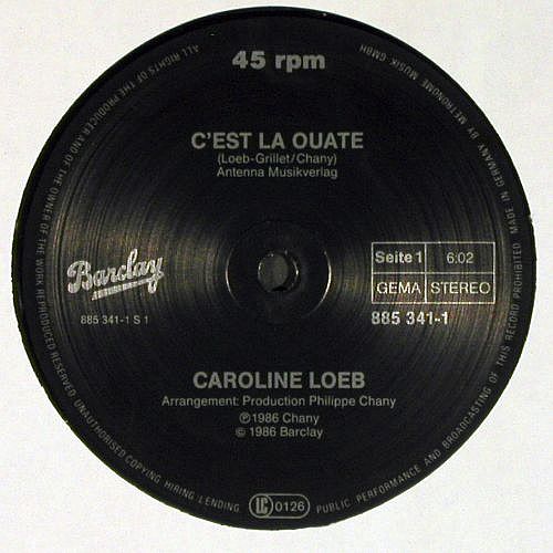 Loeb,Caroline: C'est La Ouate *4, Barclay(885 341-1), D, 1987 - 12inch - V7701 - 5,00 Euro