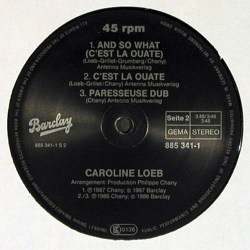 Loeb,Caroline: C'est La Ouate *4, Barclay(885 341-1), D, 1987 - 12inch - V7701 - 5,00 Euro