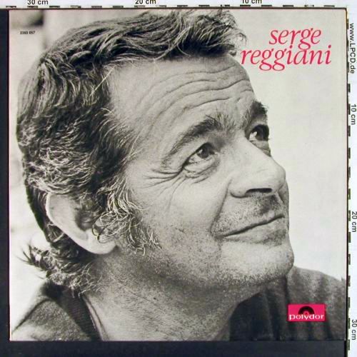 Reggiani,Serge: Same (Le Vieux Couple), Polydor (2393 057), D, 1973 Typ: LP Best.-Nr.: V7871 Preis: 7,50 Euro.
