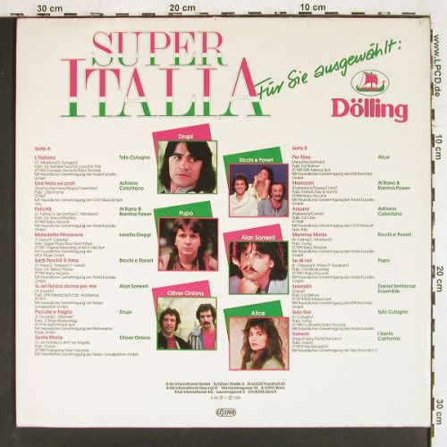 V.A.Super Italia &sol; La Barca Fete: Toto Cutugno...I Santo California, K-tel&sol;D&ouml;lling Elmshorn (TG 1571), D, 1985 Typ: LP Best.-Nr.: V7721 Preis: 10,00 Euro.