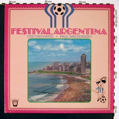 Los Calchakis / Raul Maldonado: Festival Argentina 78, Arion(6.23463 AO), D, 1978 - LP - V5273 - 6,00 Euro