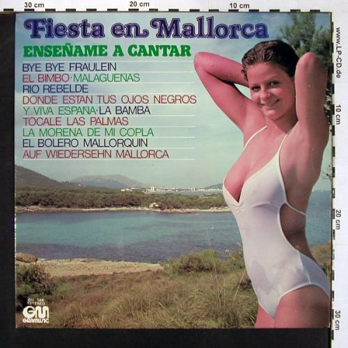 V.A.Fiesta en Mallorca: Ensename a Cantar, GraMusic (GM-584), E, 1977 Typ: LP Best.-Nr.: V5574 Preis: 5,00 Euro