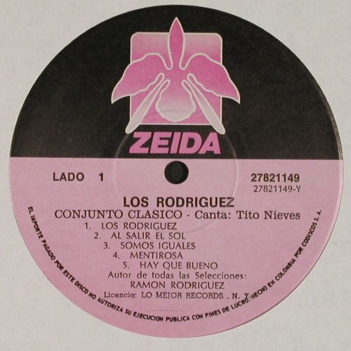Los Rodriguez: Conjunto Clasico, Zeida&sol;Lo Mejor Records (278 21149), Colombia, 1987 Typ: LP Best.-Nr.: V7876 Preis: 20,00 Euro.