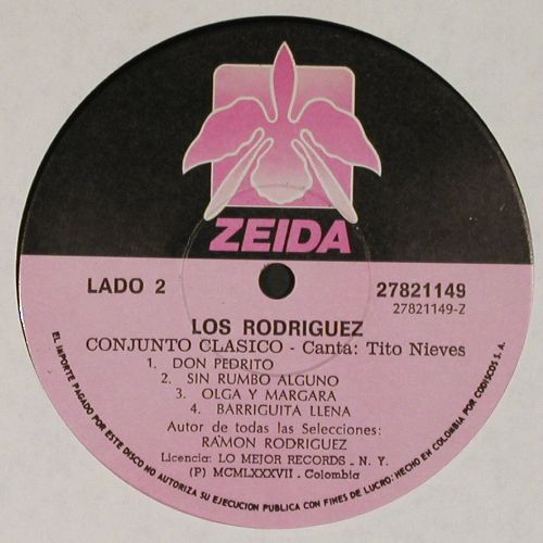 Los Rodriguez: Conjunto Clasico, Zeida&sol;Lo Mejor Records (278 21149), Colombia, 1987 Typ: LP Best.-Nr.: V7876 Preis: 20,00 Euro.