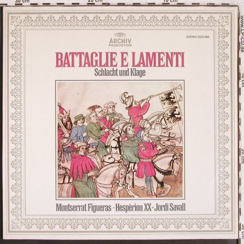 V.A.Battagli E Lamenti: Annibale Padovano... Jacopo Peri, Archiv Produktion (2533 468), D, 1982 Typ: LP Best.-Nr.: K1382 Preis: 12,50 Euro
