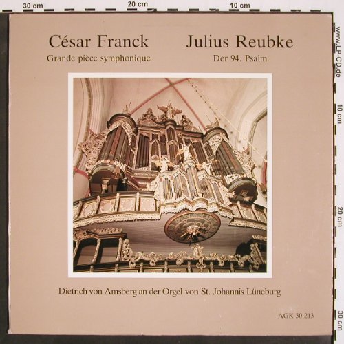 Franck,Cesar / Julius Reubke: Grande piece symphonique/94Psalm, AGK (AGK 30 213), D Typ: LP Best.-Nr.: K1392 Preis: 9,00 Euro