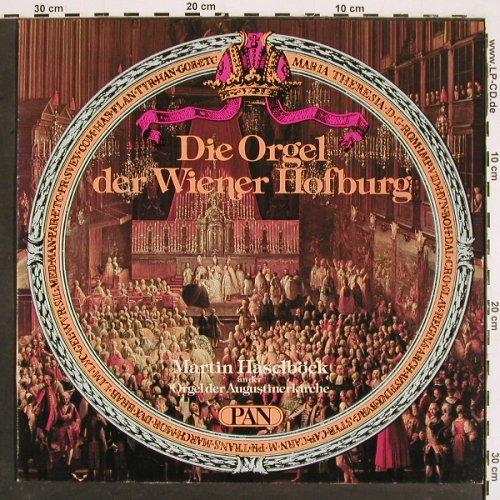 V.A.Die Orgel der Wiener Hofburg: J.S.Bach..Bruckner,Martin Haselböck, PAN(120375), A, 1980 - LP - K1429 - 6,00 Euro