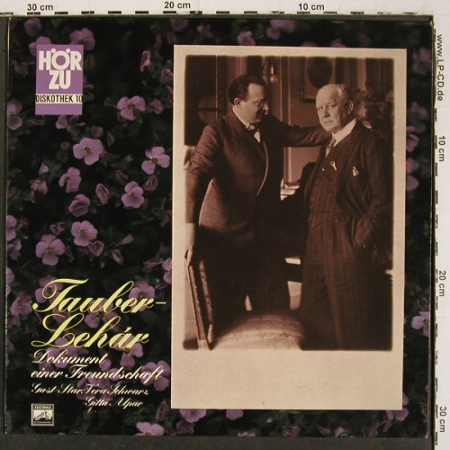 Tauber,Richard / Franz Lehar: Dokument einer Freundschaft,vg+/m-, HörZu Diskothek 10 (HZEL 77), D Typ: LP Best.-Nr.: K1488 Preis: 5,00 Euro.
