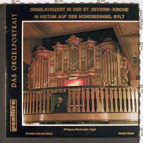 Stockmeier,Wolfgang: Christian H.Rinck, Adolph Hesse, Psallite Orgelportrait(PSAL 172/120675), D,  - LP - K1676 - 20,00 Euro