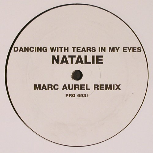 Natalie: Dancing With Tears In My Eyes, WEA one-sided (PRO 6931), D, Promo, 2003 Typ: 12" Best.-Nr.: B8773 Preis: 2,00 Euro