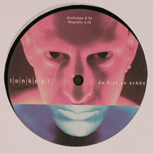 Tonkopf: Du bist schön *5, E Park(), D, LC, 2001 - 12inch - V4956 - 4,00 Euro