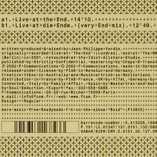 Readymade F+C: Live At The End*2, FS-New sealed, F Communications (F 151), F, 2002 Typ: 12" Best.-Nr.: V5041 Preis: 7,50 Euro