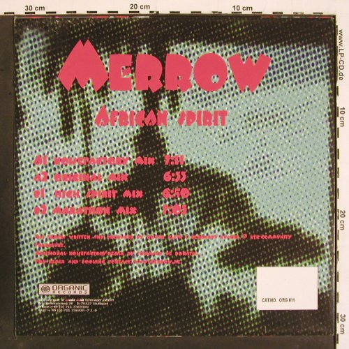 Merrow: African Spirit*4, Organic (ORG 011), D, 2001 Typ: 12" Best.-Nr.: V5090 Preis: 6,00 Euro