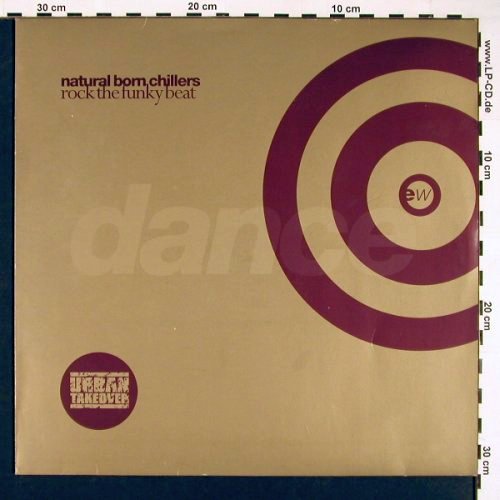 Natural Born Chillers: Rock The Funky Beat*4 beatdown dub, EW (EW 231), D, 1997 Typ: 12" Best.-Nr.: V5139 Preis: 5,00 Euro