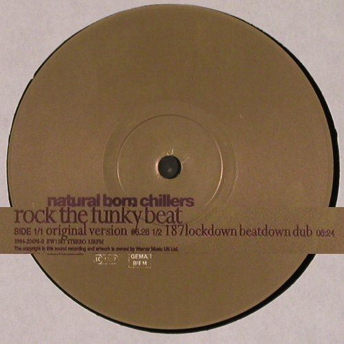 Natural Born Chillers: Rock The Funky Beat*4 beatdown dub, EW (EW 231), D, 1997 Typ: 12" Best.-Nr.: V5139 Preis: 5,00 Euro