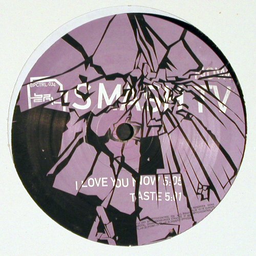 Smash TV: I Love you now +3, BPPitchcon (BPCTRL034), D, LC, 2001 Typ: 12" Best.-Nr.: V5289 Preis: 9,00 Euro
