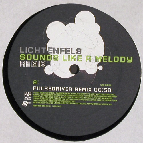 Lichtenfels: Sounds Like A Melody*3 Remix, Club Culture(5050466-5834-06), D, 2003 - 12inch - V6278 - 5,00 Euro