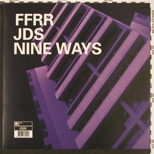JDS: Nine Ways*2, ffrr (FX391), D, 2001 Typ: 12" Best.-Nr.: V6280 Preis: 7,50 Euro