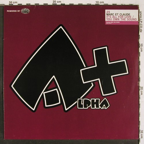 Marc et Claude: It's All For Love, You own t. sound, Alpha+ (ABCD 0325-6), D, 2003 Typ: 12" Best.-Nr.: V6346 Preis: 5,00 Euro.
