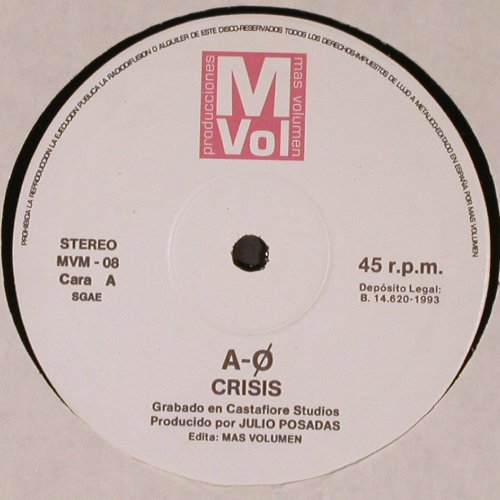 A-�: Crisis *2, m /vg+, Producciones M�s Vol.(MVM-08), E, 1993 - 12inch - V6863 - 6,00 Euro