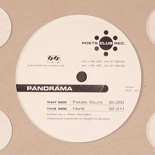 Pandrama: Fatale Stunt 8:25/ Hunt 8:31 (D&B), Poets Club Records(PCR 001), D, 1997 - 12inch - V6864 - 6,00 Euro