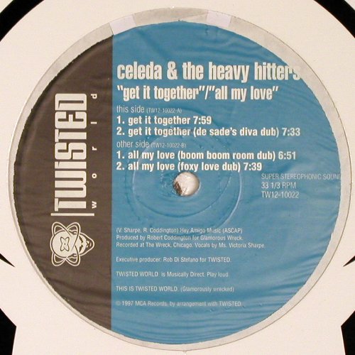 Celeda & the Heavy Hitters: Get it together*2 &sol; All my love*2, Twisted United Kingdom (TW12-10022), UK, 1997 Typ: 12" Best.-Nr.: V6866 Preis: 6,00 Euro.