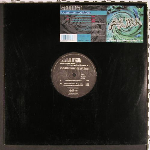 Aura: Communication*3, INFRACom! (IC 006-1), D, 1994 Typ: 12" Best.-Nr.: V7628 Preis: 12,50 Euro.