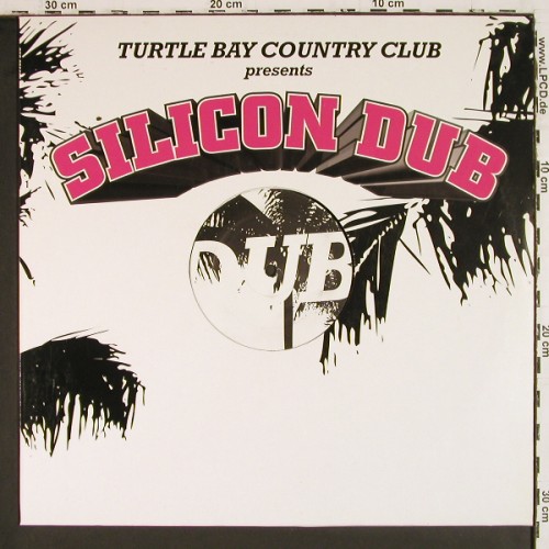 Turtle Bay Country Club: Silicon Dub*2 + New Dub, Turtle Bay(259 757), D,Promo, 2002 - 12inch - V8062 - 6,00 Euro