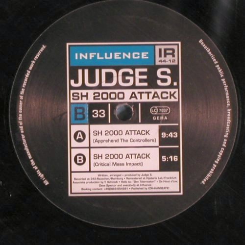 Judge S.: [SH 2000 Attack] *2, Influence Records (IR 44-12), D, 1995 Typ: 10" Best.-Nr.: Y328 Preis: 6,00 Euro.