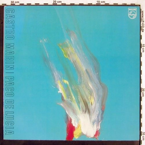 De Lucia,Paco: Castro Marin, Philips (6301 025), D, 1981 Typ: LP Best.-Nr.: V2863 Preis: 9,00 Euro