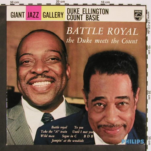 Ellington,Duke / Count Basie: Battle Royal, Duke meets the Count, Philips nonoaural (B 47016 L), S, 1962 Typ: LP Best.-Nr.: V4393 Preis: 24,00 Euro