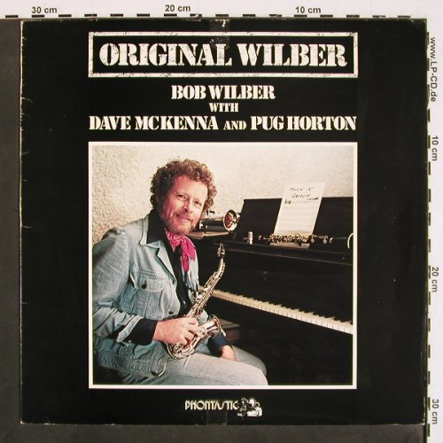 Wilber,Bob with D.McKenna & P.Horto: Original Wilber, m-/vg+, Phontastic(PHONT 7519), S, 1979 - LP - V4716 - 9,00 Euro